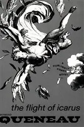 Book cover of The Flight of Icarus: Novel by Raymond Queneau