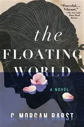 Book cover of The Floating World by C. Morgan Babst