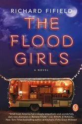 Book cover of The Flood Girls by Richard Fifield