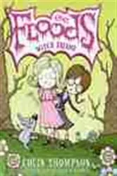 Book cover of The Floods #3: Witch Friend by Colin Thompson