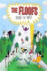 Book cover of The Floofs Brave the Wild by Penelope O'Neill