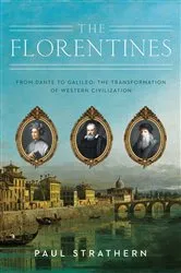 Book cover of The Florentines by Paul Strathern