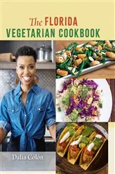 Book cover of The Florida Vegetarian Cookbook by Dalia Colón
