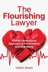 Book cover of The Flourishing Lawyer by Unknown