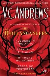 Book cover of The Flowers in the Attic Series: The Dollangangers by V.C. Andrews