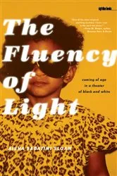 Book cover of The Fluency of Light by Aisha Sabatini Sloan