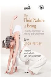 Book cover of The Fluid Nature of Being by Linda Hartley