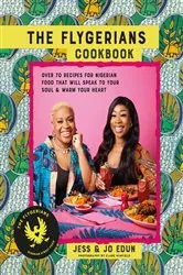 Book cover of The Flygerians Cookbook by Jess Edun