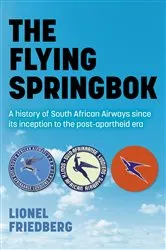 Book cover of The Flying Springbok by Lionel Friedberg