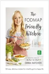 Book cover of The FODMAP Friendly Kitchen Cookbook by Emma Hatcher