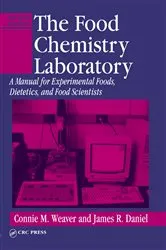 Book cover of The Food Chemistry Laboratory (2nd ed.) by Unknown