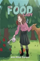 Book cover of The Food Lady by Ann Miles Sievers