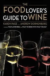 Book cover of The Food Lover's Guide to Wine by Karen Page