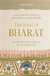 Book cover of The Food of Bharat by Helly Raichura