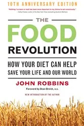 Book cover of The Food Revolution (10th ed.) by John Robbins