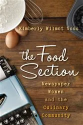 Book cover of The Food Section by Kimberly Wilmot Voss