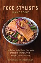 Book cover of The Food Stylist's Handbook by Denise Vivaldo