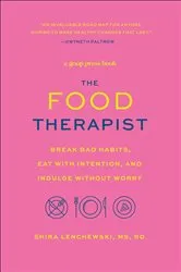 Book cover of The Food Therapist by Shira Lenchewski