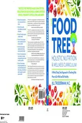 Book cover of The Food Tree Holistic Nutrition and Wellness Curriculum by Unknown