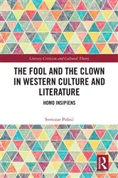 Book cover of The Fool and the Clown in Western Culture and Literature by Svetozar Poštić