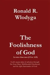 Book cover of The Foolishness of God Volume 3 by Unknown