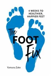 Book cover of The Foot Fix by Yamuna Zake