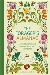 Book cover of The Forager's Almanac by Danielle Gallacher
