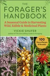 Book cover of The Forager's Handbook by Vickie Shufer