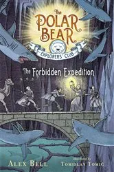 Book cover of The Forbidden Expedition by Alex Bell