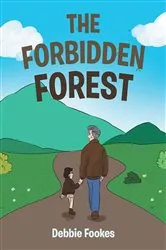 Book cover of The Forbidden Forest by Debbie Fookes