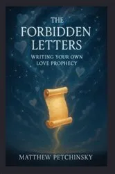Book cover of The Forbidden Letters by Matthew Petchinsky