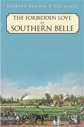 Book cover of The Forbidden Love of a Southern Belle by Unknown