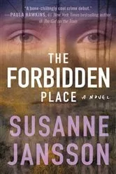 Book cover of The Forbidden Place by Susanne Jansson