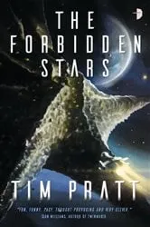 Book cover of The Forbidden Stars by Tim Pratt