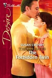 Book cover of The Forbidden Twin by Susan Crosby
