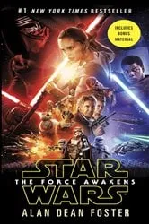 Book cover of The Force Awakens (Star Wars) by Alan Dean Foster