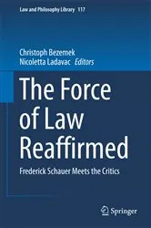 Book cover of The Force of Law Reaffirmed by Unknown