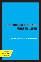 Book cover of The Foreign Policy of Modern Japan by Robert A. Scalapino