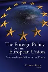 Book cover of The Foreign Policy of the European Union by Federiga Bindi