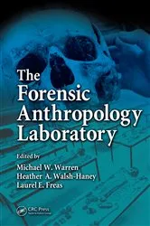 Book cover of The Forensic Anthropology Laboratory by Michael W. Warren