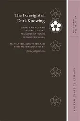 Book cover of The Foresight of Dark Knowing by John Jorgensen