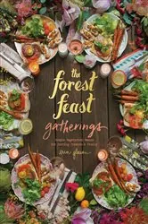 Book cover of The Forest Feast Gatherings by Erin Gleeson