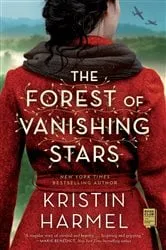 Book cover of The Forest of Vanishing Stars by Kristin Harmel
