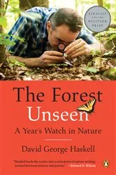 Book cover of The Forest Unseen by David George Haskell