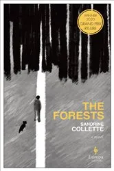 Book cover of The Forests by Sandrine Collette