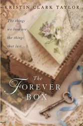 Book cover of The Forever Box by Kristin Clark Taylor