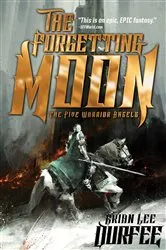 Book cover of The Forgetting Moon by Brian Lee Durfee