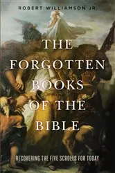 Book cover of The Forgotten Books of the Bible by Robert Williamson
