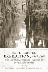 Book cover of The Forgotten Expedition, 1804–1805 by Trey Berry