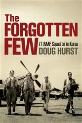 Book cover of The Forgotten Few by Doug Hurst
